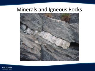 Minerals and Igneous Rocks