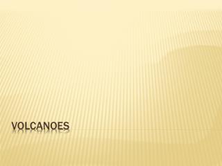 Volcanoes
