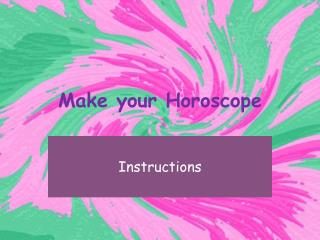 Make your Horoscope