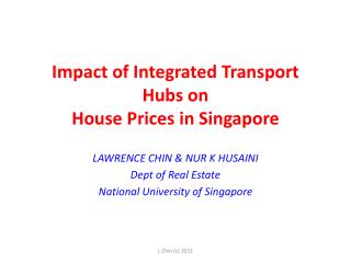 Impact of Integrated Transport Hubs on House Prices in Singapore