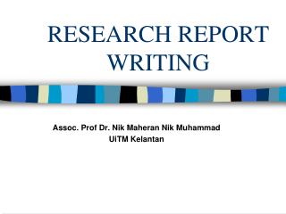 RESEARCH REPORT WRITING