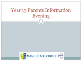 Year 13 Parents Information Evening