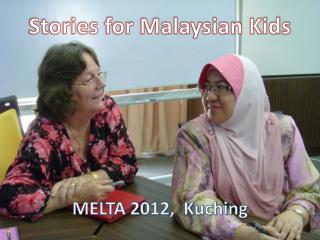 Stories for Malaysian Kids