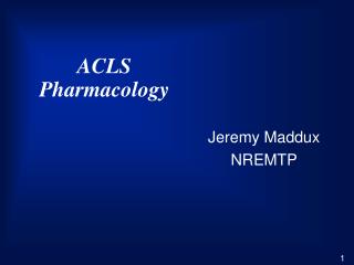 ACLS Pharmacology