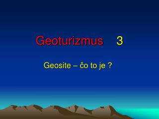 Geoturizmus 3