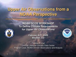 Upper Air Observations from a NOAA Perspective
