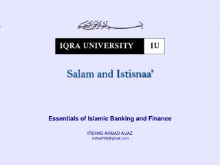 Essentials of Islamic Banking and Finance IRSHAD AHMAD AIJAZ irshad786@gmail