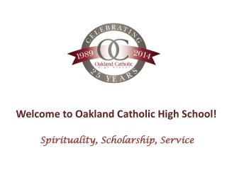 Welcome to Oakland Catholic High School!