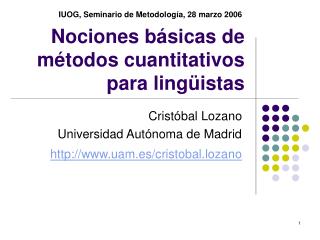 Nociones básicas de métodos cuantitativos para lingüistas
