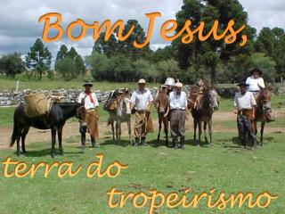 Bom Jesus,