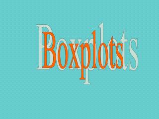 Boxplots