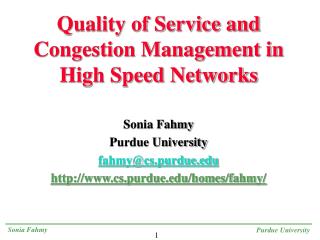 Quality of Service and Congestion Management in High Speed Networks