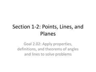 Section 1-2: Points, Lines, and Planes