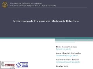 A Governança de TI e o uso dos Modelos de Referência
