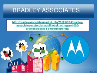 Bradley Associates: Motorola mobilitet skråstreger 4.000 arb