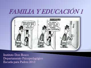 FAMILIA Y EDUCACIÓN 1