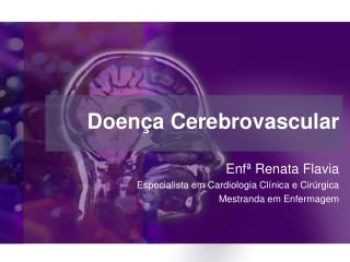 Doença Cerebrovascular