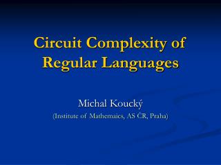 Circuit Complexity of Regular Languages