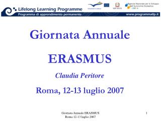 Giornata Annuale ERASMUS Claudia Peritore Roma, 12-13 luglio 2007