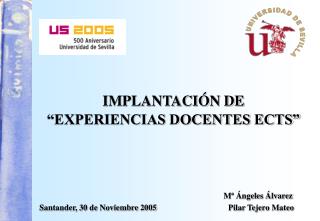 IMPLANTACIÓN DE “EXPERIENCIAS DOCENTES ECTS”