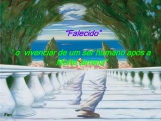 “Falecido”