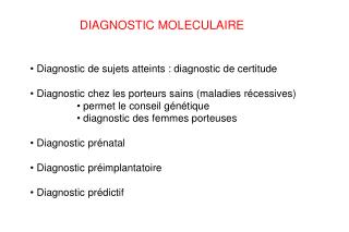 DIAGNOSTIC MOLECULAIRE