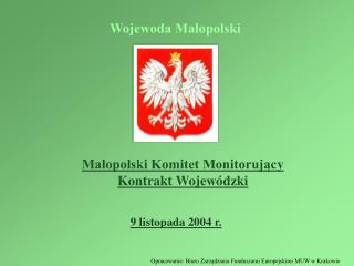 Małopolski Komitet Monitorując y Kontrakt Wojewódzki