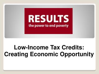 Low-Income Tax Credits: Creating Economic Opportunity