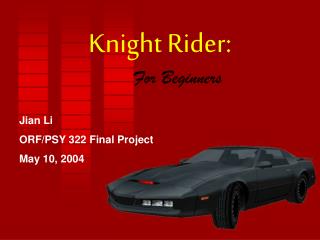 Knight Rider: For Beginners