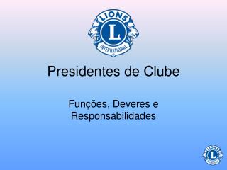 Presidentes de Clube