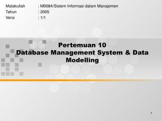 Pertemuan 10 Database Management System &amp; Data Modelling