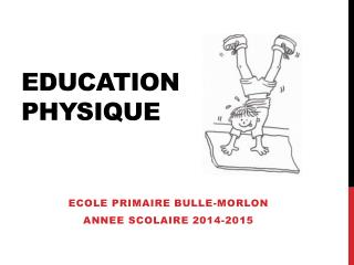 EDUCATION PHYSIQUE