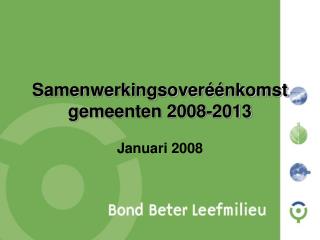 Samenwerkingsoveréénkomst gemeenten 2008-2013