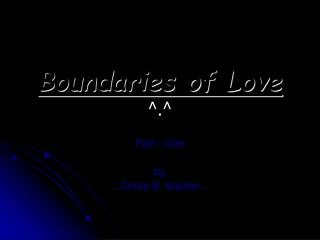 Boundaries of Love ^.^