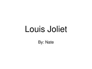 Louis Joliet