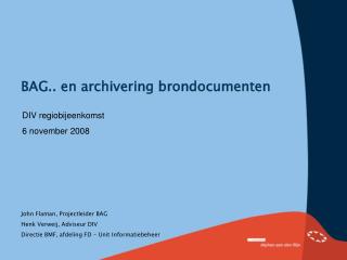 BAG.. en archivering brondocumenten