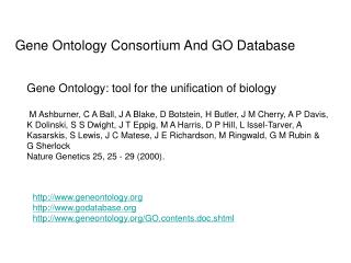 Gene Ontology Consortium And GO Database