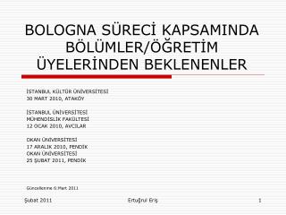 BOLOGNA SÜRECİ KAPSAMINDA BÖLÜMLER/ÖĞRETİM ÜYELERİNDEN BEKLENENLER