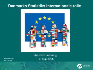 Danmarks Statistiks internationale rolle