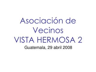 Asociación de Vecinos VISTA HERMOSA 2
