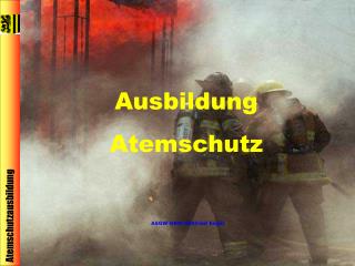 Ausbildung Atemschutz