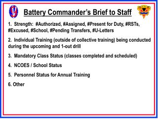 Battery Commander’s Brief to Staff