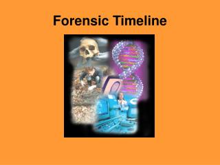 Forensic Timeline