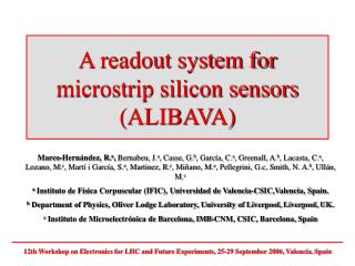 A readout system for microstrip silicon sensors (ALIBAVA)