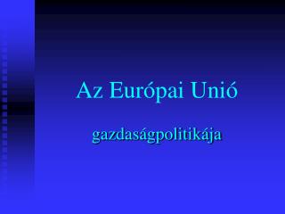 Az Európai Unió