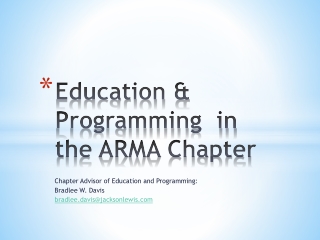 Education & Programming in the ARMA Chapter