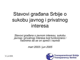 Stavovi građana Srbije o sukobu javnog i privatnog interesa