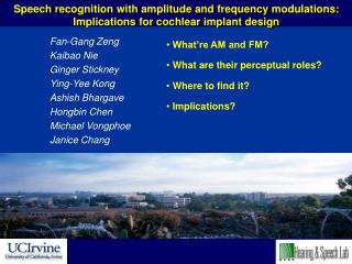 What’re AM and FM? What are their perceptual roles? Where to find it? Implications?