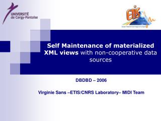 Self Maintenance of materialized XML views with non-cooperative data sources