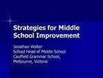 Strategies for Middle School Improvement